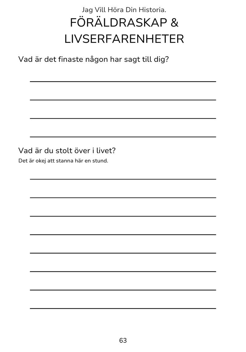 Jag Vill Höra Din Historia - Ett enkelt och vackert sätt att bevara dem som betyder allra mest.