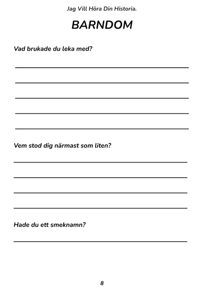 Jag Vill Höra Din Historia - En dag kommer jag vilja veta allt, men då kanske det är för sent.