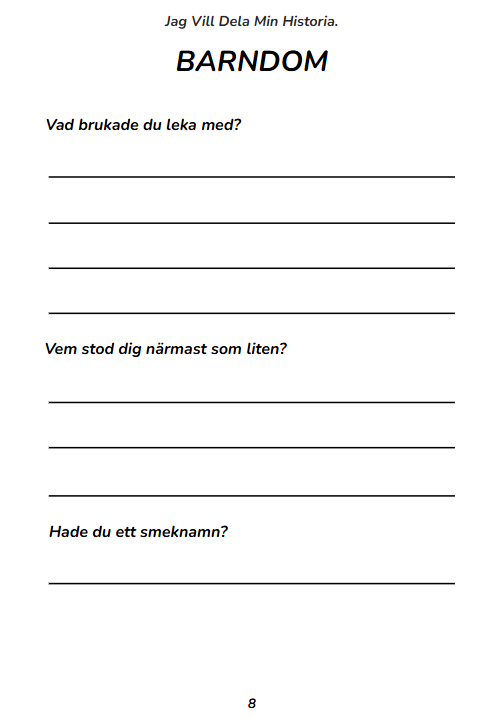 Jag Vill Dela Min Historia - En dag kanske någon vill veta allt jag bär på. Därför skriver jag det nu.